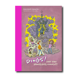 DINGS! und das Gänseliesel-Komplott